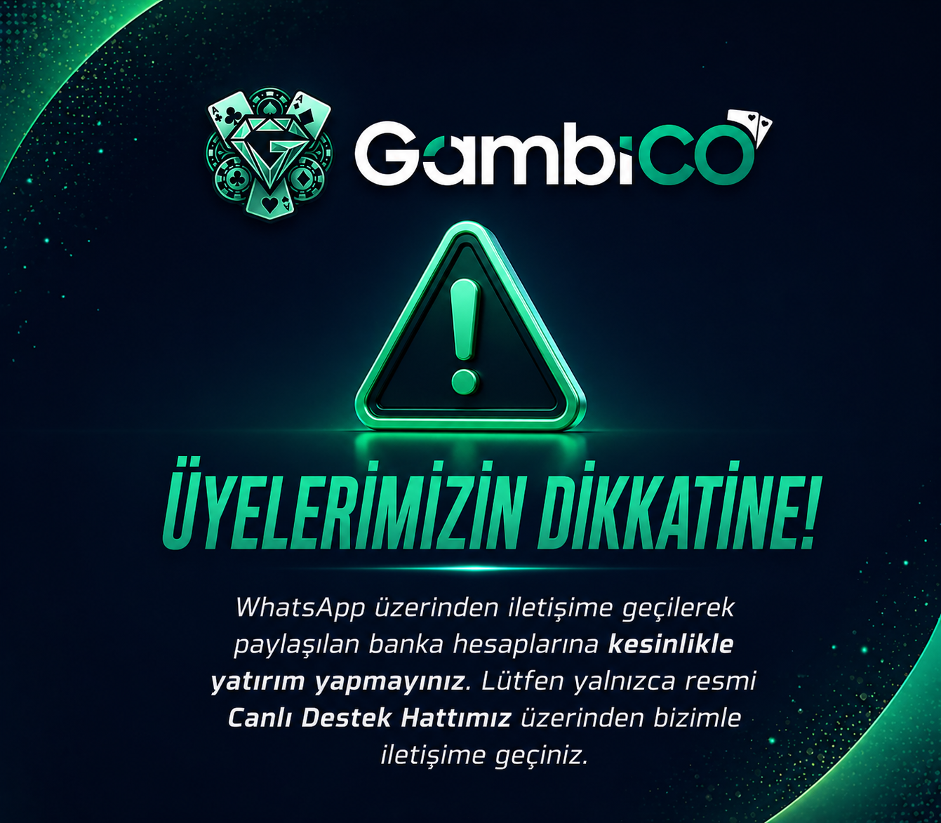 Gambico onemli uyari